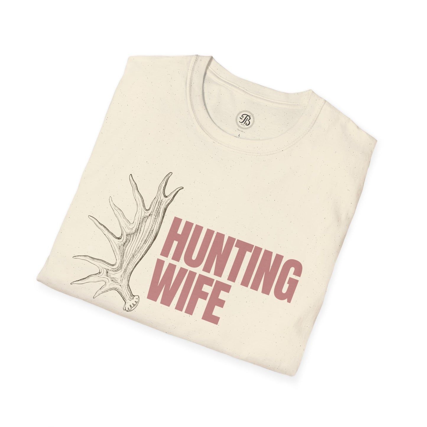 Hunting Wife Tee | Soft Everyday Graphic T-Shirt