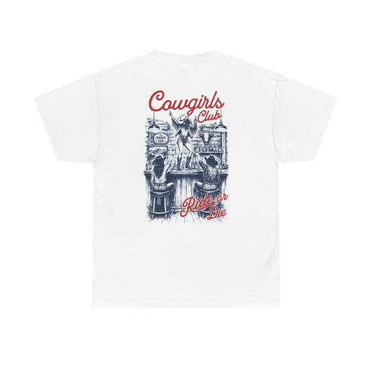 Cowgirls Club "Ride or Die" T-Shirt