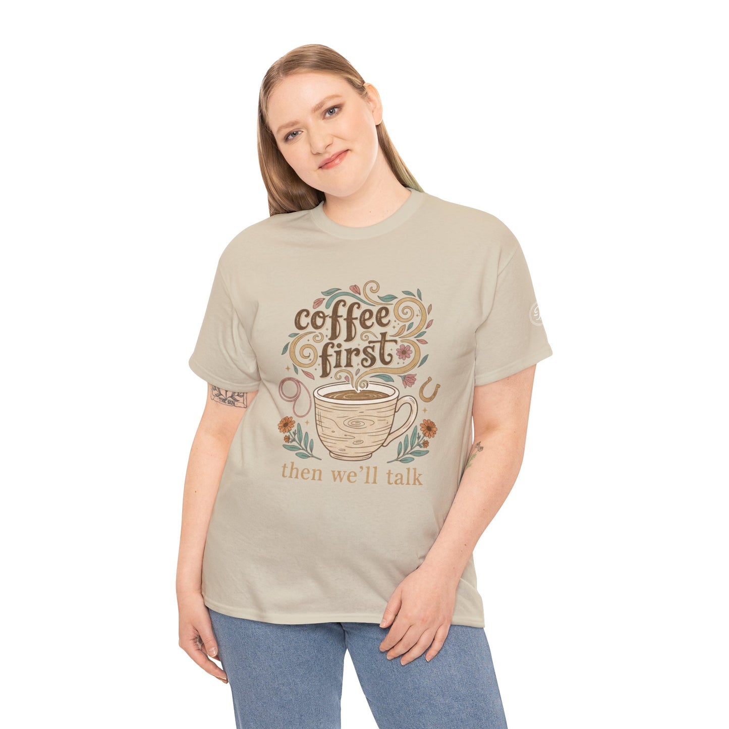 Coffee First Statement Tee | Everyday Graphic T-Shirt